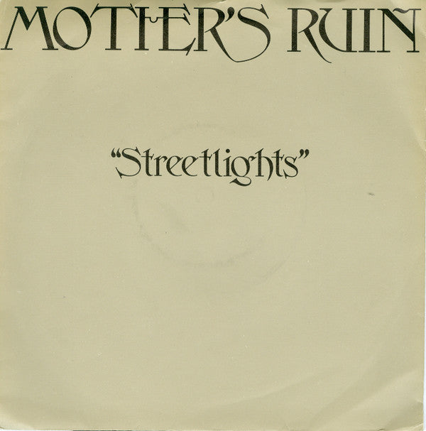 Mother's Ruin (2) : Streetlights (7", Single)